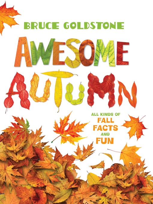 Title details for Awesome Autumn by Bruce Goldstone - Available